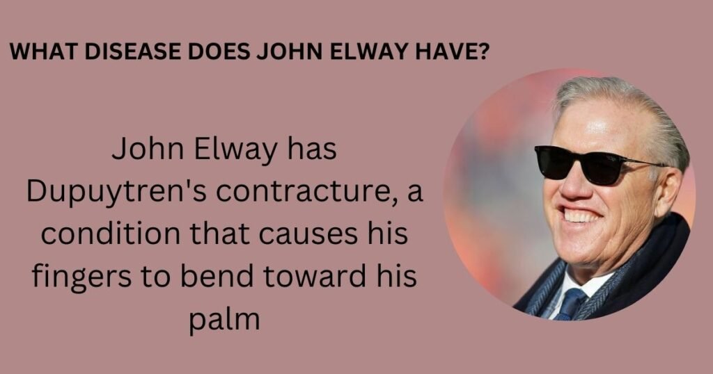 What Disease Does John Elway Have