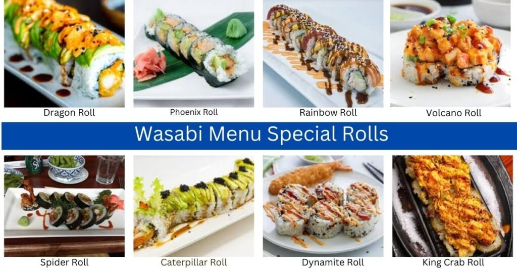 Wasabi Menu Special Rolls 