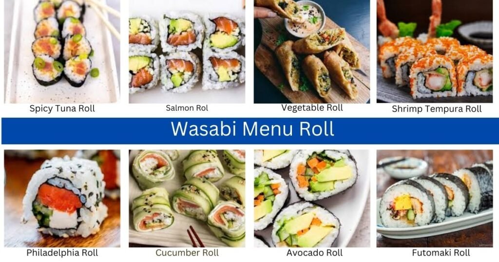 Wasabi Menu Rolls