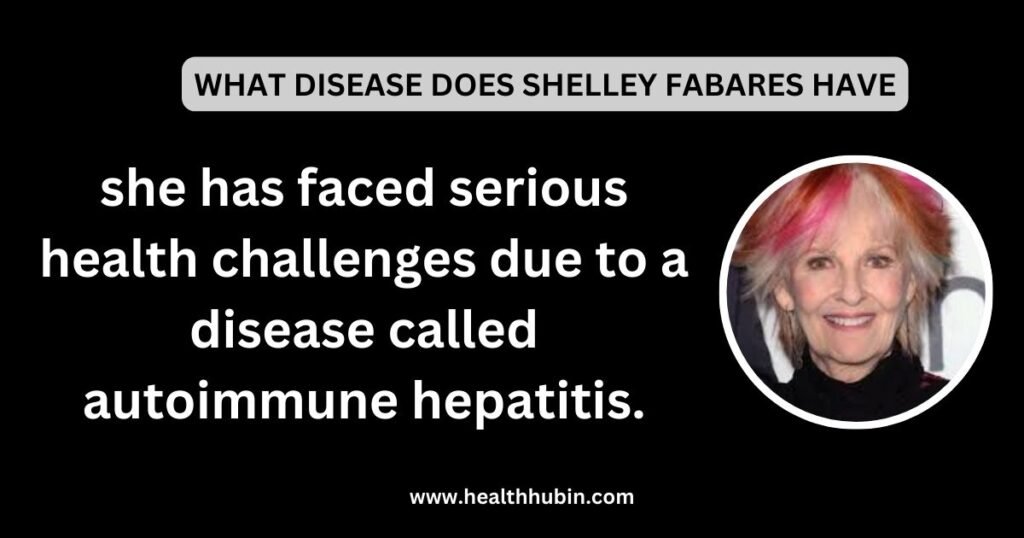 What Disease Does Shelley Fabares Have