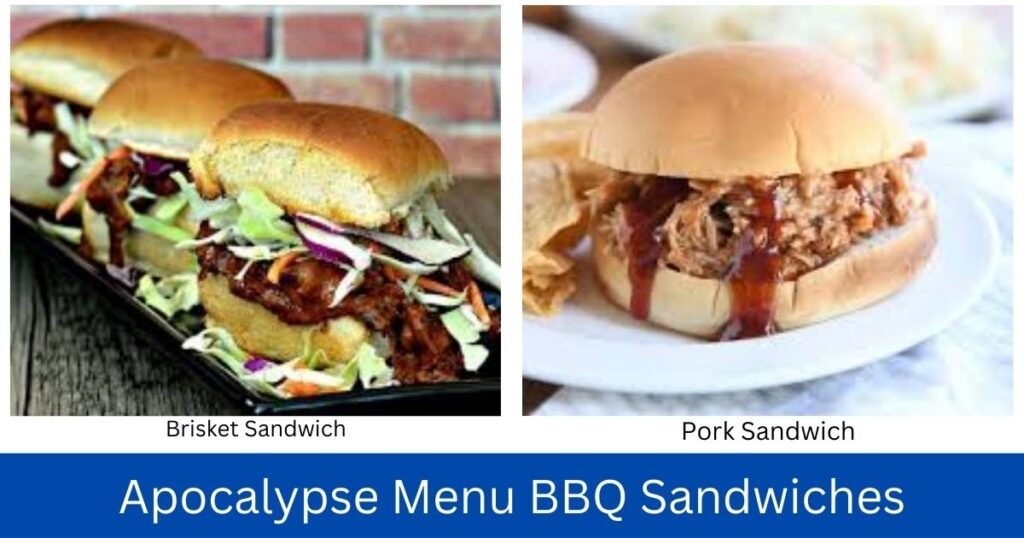 Apocalypse Menu BBQ Sandwiches