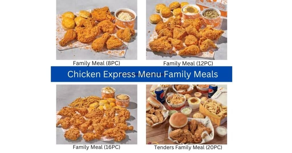 Chicken Express Menu Family Meals