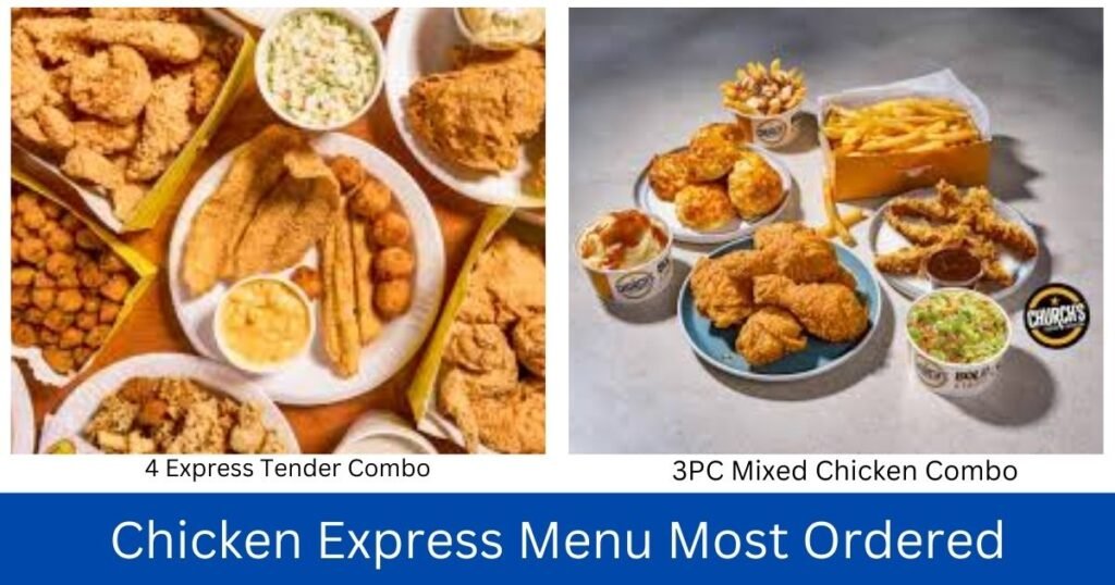 Chicken Express Menu Most Ordered