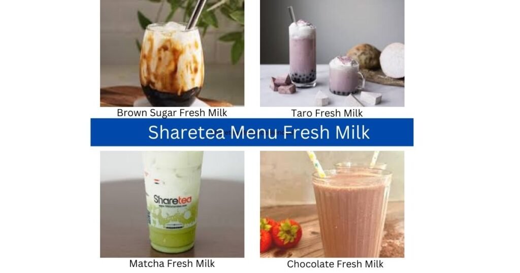 Sharetea Menu Fresh Milk