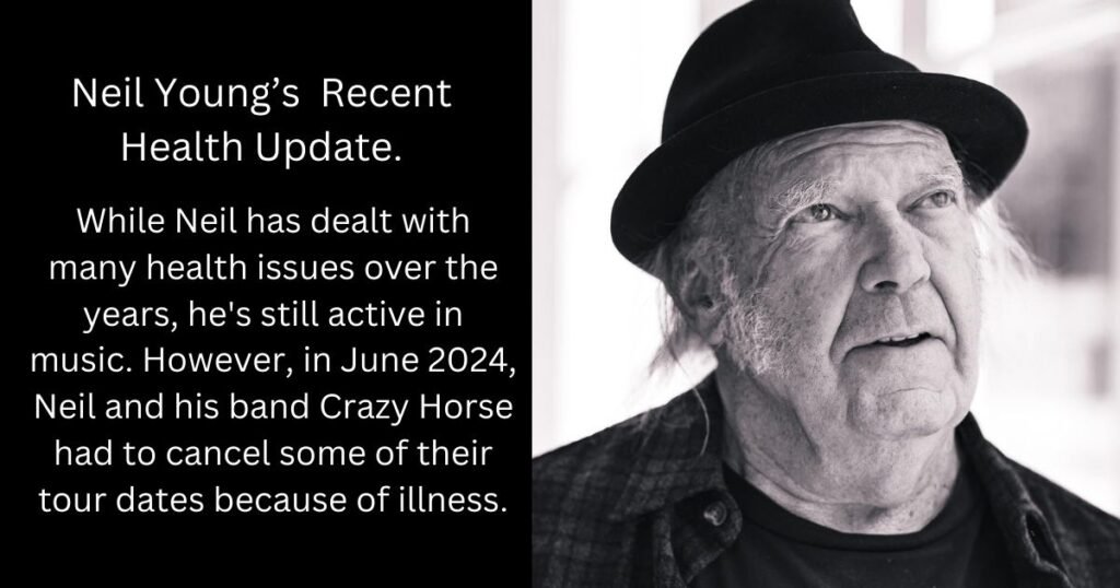  What disease does Neil Young have